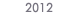 2012